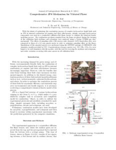 Journal of Undergraduate Research 4, Comprehensive JP8 Mechanism for Vitiated Flows K. M. Hall Chemical Biomolecular Engineering, University of Pennsylvania