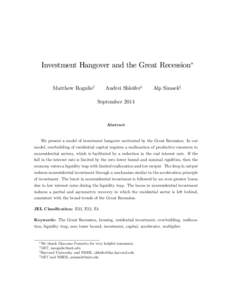 Investment Hangover and the Great Recession Matthew Rognliey Andrei Shleiferz  Alp Simsekx