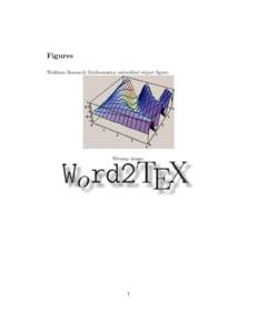 Figures Wolfram Research Mathematica embedded object figure: Bitmap image:  1