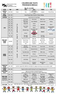 CHILDREN AND YOUTH PROGRAM SCHEDULE May 19 – 23, 2014
