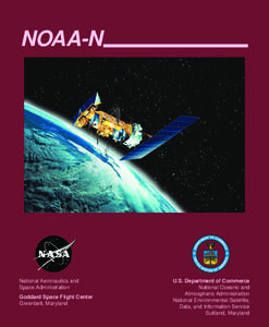 NOAA-N  National Aeronautics and Space Administration Goddard Space Flight Center Greenbelt, Maryland
