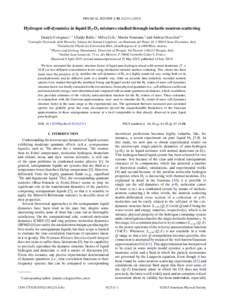 PHYSICAL REVIEW E 92, Hydrogen self-dynamics in liquid H2 -D2 mixtures studied through inelastic neutron scattering Daniele Colognesi,1,* Ubaldo Bafile,1 Milva Celli,1 Martin Neumann,2 and Andrea Orecchini