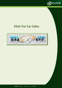 Elixir For Car Sales .1 w w w. e l – i x i r . c o m  Objective