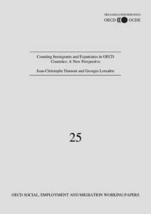 DELSA/ELSA/WD/SEM[removed]Counting Immigrants and Expatriates in OECD Countries: A New Perspective Jean-Christophe Dumont and Georges Lemaître