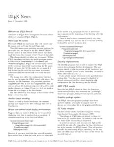 LATEX News Issue 6, December 1996 Welcome to LATEX News 6 This issue of LATEX News accompanies the sixth release of the new standard LATEX, LATEX 2ε .