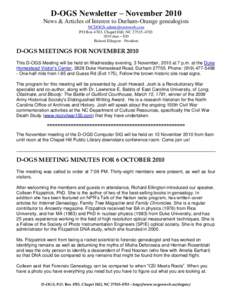 D-OGS Newsletter – November 2010 News & Articles of Interest to Durham-Orange genealogists  PO Box 4703, Chapel Hill, NCdues – $20 Richard Ellington - President