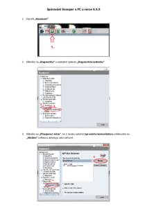 Spárování Snooper a PC u verze 4.X.X 1. Otevřít „Nastavení“ 2. Klikněte na „Diagnostika“ a následně vyberte „Diagnostická jednotka“  3. Klikněte na „Připojovací místa“. Ve 2. kroku vyberte t