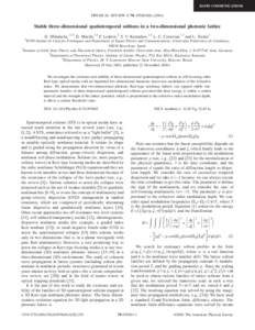 RAPID COMMUNICATIONS  PHYSICAL REVIEW E 70, [removed]R[removed]Stable three-dimensional spatiotemporal solitons in a two-dimensional photonic lattice 1