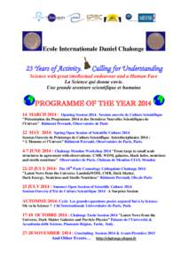Ecole Internationale Daniel Chalonge  23 Years of Activity. Calling for Understanding
