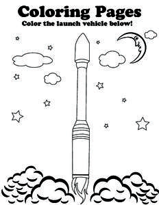 Coloring Pages Color the launch vehicle below! 