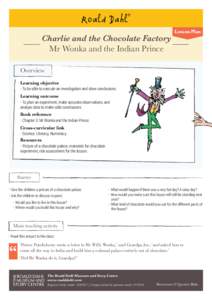 Charlie and the Chocolate Factory Mr Wonka and the Indian Prince Lesson Plan  Overview