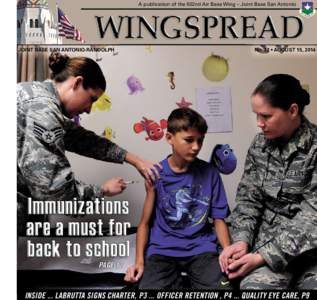 A publication of the 502nd Air Base Wing – Joint Base San Antonio  JOINT BASE SAN ANTONIO-RANDOLPH No. 32 • AUGUST 15, 2014