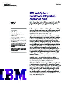 IBM Software IBM WebSphere DataPower Data Sheet  IBM WebSphere