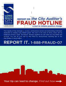 REPORT ON  the City Auditor’s FRAUD HOTLINE a tool to initiate positive change