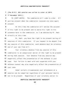 UNOFFICIAL/UNAUTHENTICATED TRANSCRIPT  1 [The R.M.C. 803 session was called to order at 0914,