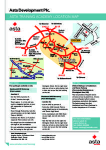 Asta Development Plc. ASTA TRAINING ACADEMY LOCATION MAP To Aylesbury To Bicester
