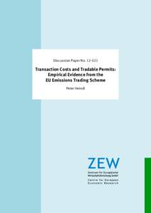 Dis­­cus­­si­­on Paper NoTransaction Costs and Tradable Permits: Empirical Evidence from the EU Emissions Trading Scheme Peter Heindl
