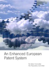 Property law / European Patent Convention / European patent law / Maintenance fee / European Patent Bulletin / Patent / European Patent Office / European Patent Litigation Agreement / Enforcement of European patents / European Patent Organisation / Law / Civil law