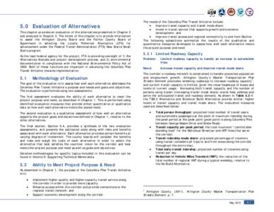 5.0 Evaluation of Alternatives This chapter provides an evaluation of the alternatives presented in Chapter 2 and analyzed in Chapter 3. The intent of this chapter is to provide information to assist the Arlington County