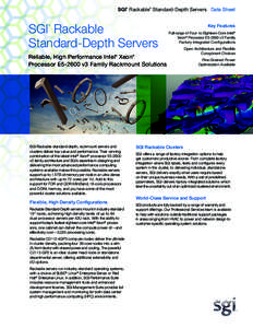 SGI Rackable Standard-Depth Servers Data Sheet ® ®  SGI Rackable