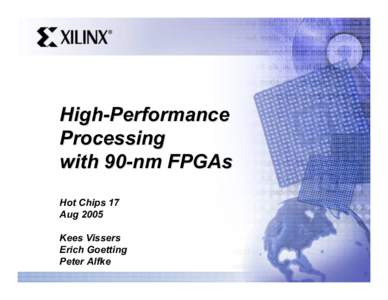 HC17.S7T2 High-Performance Processing with 90-nm FPGAs.ppt