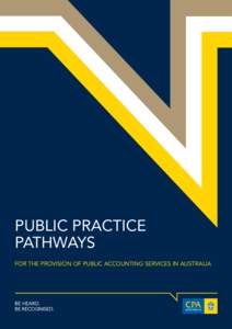 Public practice pathways for the provision of public accounting services in Australia