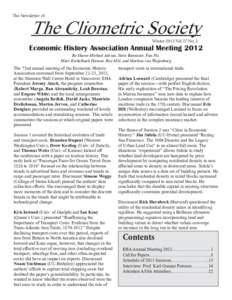 The Newsletter of  The Cliometric Society Winter 2013 Vol 27 No. 2  Economic History Association Annual Meeting 2012