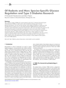 Of Rodents and Men: Species-Specific Glucose Regulation and Type 2 Diabetes Research P. Charukeshi Chandrasekera and John J. Pippin Physicians Committee for Responsible Medicine, Washington DC, USA Summary