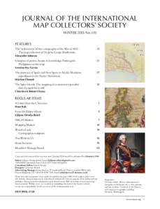 Journal of the International Map Collectors’ Society winter 2013 No. 135 Features The ‘rediscovery’ of the cartography of the War of 1812:	 The map collection of Sir John Coape Sherbrooke