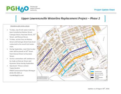 Project Update Sheet  Upper Lawrenceville Waterline Replacement Project – Phase 2 PROGRESS AND LOOK-AHEAD:  