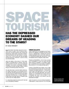 Space  Tourism Has the Depressed Economy Dashed our Dreams of Heading