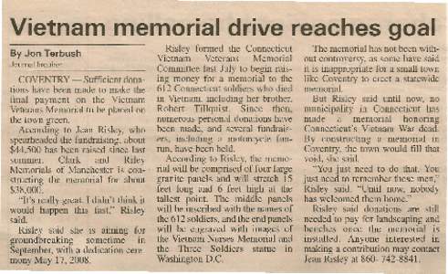 Vietnam memorial drive reaches goal Risley formed the Connecticut Vietnam Veterans Memorial Journal Inquirer