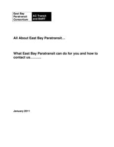 East Bay Paratransit Consortium AC Transit and BART