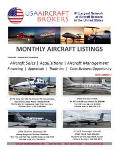 #1 Largest Network of Aircraft Brokers in the United States MONTHLY AIRCRAFT LISTINGS Volume 43 - Internet Mail Newsletter