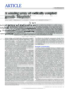 ARTICLE  doi:nature10722 A sensing array of radically coupled genetic ‘biopixels’