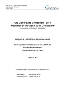 GIO-GL Lot 1, GMES Initial Operations Date Issued: Issue: I2.00 Gio Global Land Component - Lot I ”Operation of the Global Land Component”
