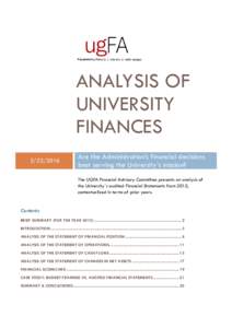 ANALYSIS OF UNIVERSITY FINANCESAre the Administration’s financial decisions