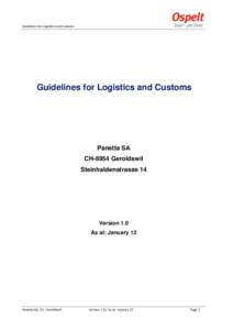 Guidelines for Logistics and Customs  Guidelines for Logistics and Customs Panetta SA CH-8954 Geroldswil