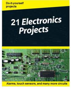 1  Electronic Projects Projects 1) How to Build a Touch Sensor Circuit