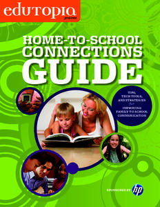 presents  HOME-TO-SCHOOL CONNECTIONS