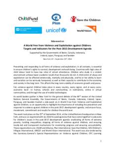 Side-event on  A World Free from Violence and Exploitation against Children: Targets and Indicators for the Post-2015 Development Agenda Supported by the Governments of Benin, Canada, Indonesia, Ireland, Japan, Paraguay 