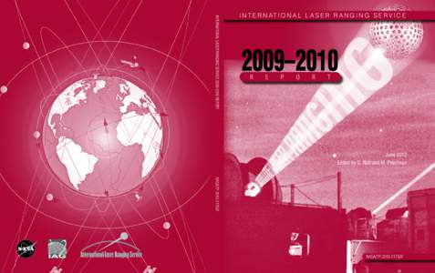 INTERNATIONAL LASER RANGING SERVICE[removed]REPORT 		  I N T E R N AT I O N A L L A S E R R A N G I N G S E R V I C E 2009–2010 R