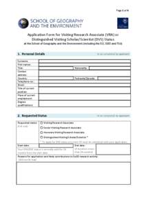 Page 1 of 4  Application Form for Visiting Research Associate (VRA) or Distinguished Visiting Scholar/Scientist (DVS) Status  at the School of Geography and the Environment (including the ECI, SSEE and TSU)