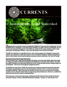 ENviRONMENTal  cuRRents Newsletter of the Brandywine Conservancy’s Environmental Management Center  Summer 2009