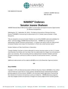 FOR IMMEDIATE RELEASE CONTACT: NAWBO NationalNAWBO® Endorses Senator Jeanne Shaheen