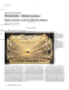 Ausstellungen  Musikinstrumenten-Museum Friedrichs »Montezuma« Macht und Sinne in der preußischen Hofoper