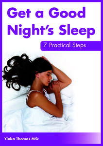Get a Good Night’s Sleep 7 Practical Steps Yinka Thomas MSc