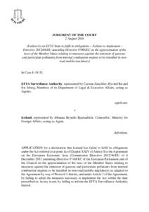 JUDGMENT OF THE COURT 2 AugustFailure by an EFTA State to fulfil its obligations – Failure to implement – DirectiveEU amending DirectiveEC on the approximation of the laws of the Member States 
