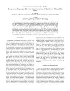 Journal of Undergraduate Research 4, Temperature-Dependent Electrical Characterization of Multiferroic BiFeO3 Thin Films D. Hitchen Department of Electrical and Computer Engineering, Rutgers University, New Br