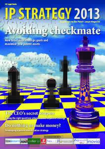 CTC Legal Media  IP STRATEGY 2013 Supplement to The Patent Lawyer Magazine  Avoiding checkmate